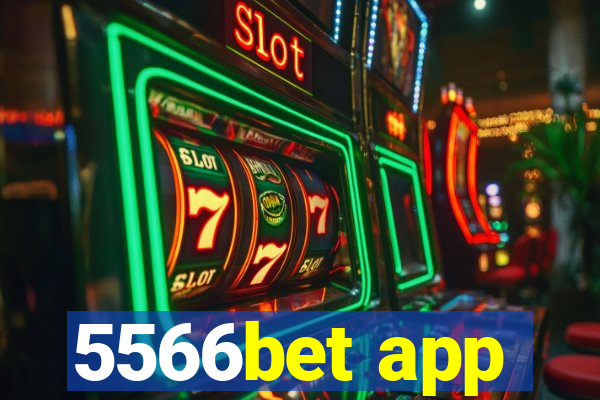 5566bet app